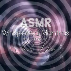 ASMR Whispered Mantras