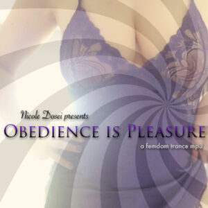 Obedience is Pleasure